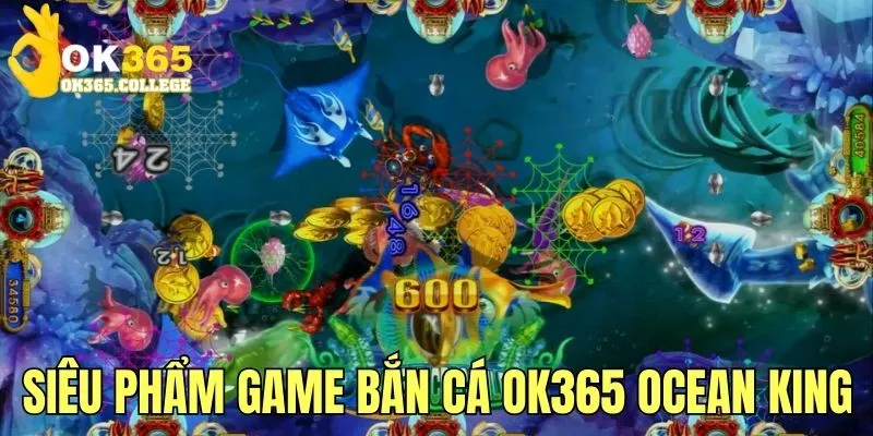 Hướng dẫn tham gia chơi game bắn cá online tại OK365