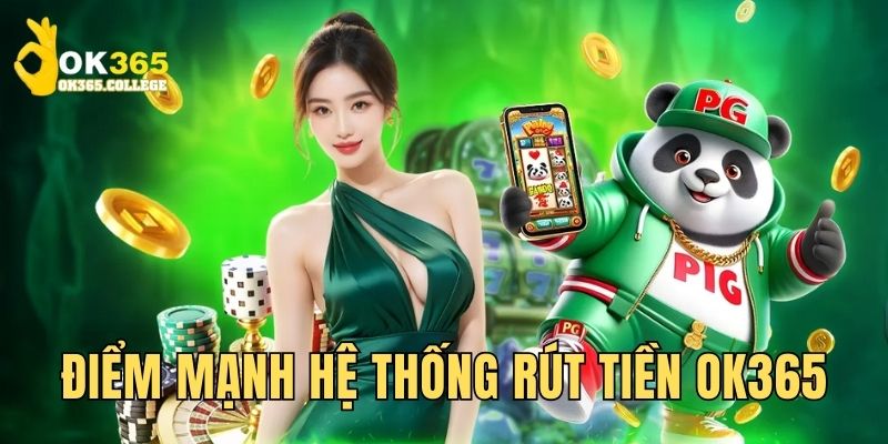 Đánh giá điểm mạnh hệ thống thanh toán tại OK365