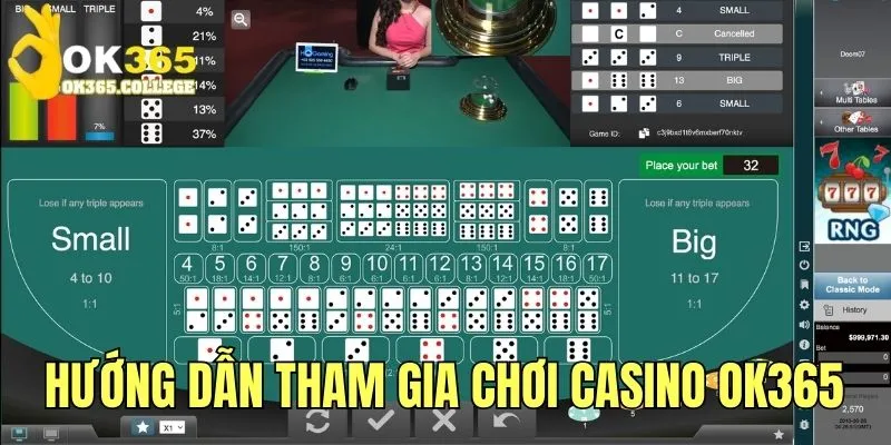 Hướng dẫn quy trình tham gia chơi casino OK365